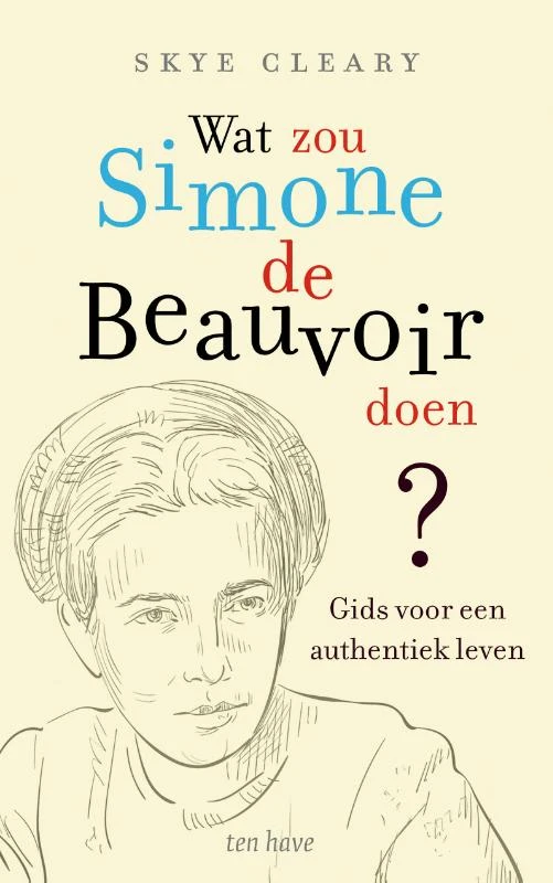 Wat zou Simone de Beauvoir doen – Skye C. Cleary – boek cover