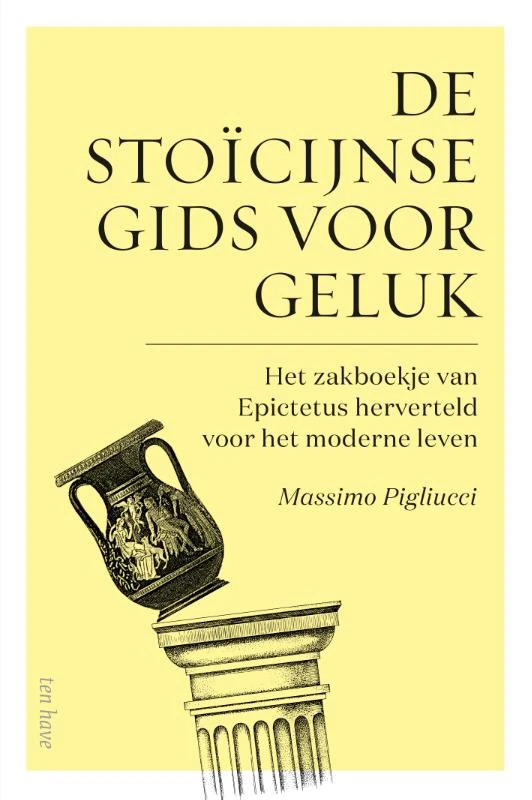 De stoïcijnse gids voor geluk – Massimo Pigliucci – boek cover