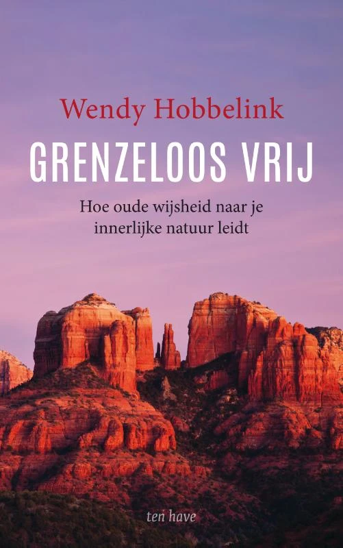 Grenzeloos vrij – Wendy Hobbelink – boek cover