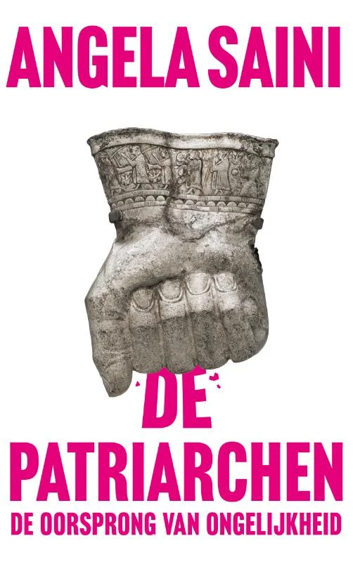 De Patriarchen – Angela Saini – boek cover