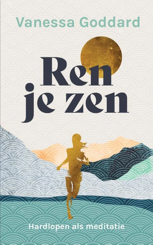 Ren je zen – Vanessa Goddard – boek cover