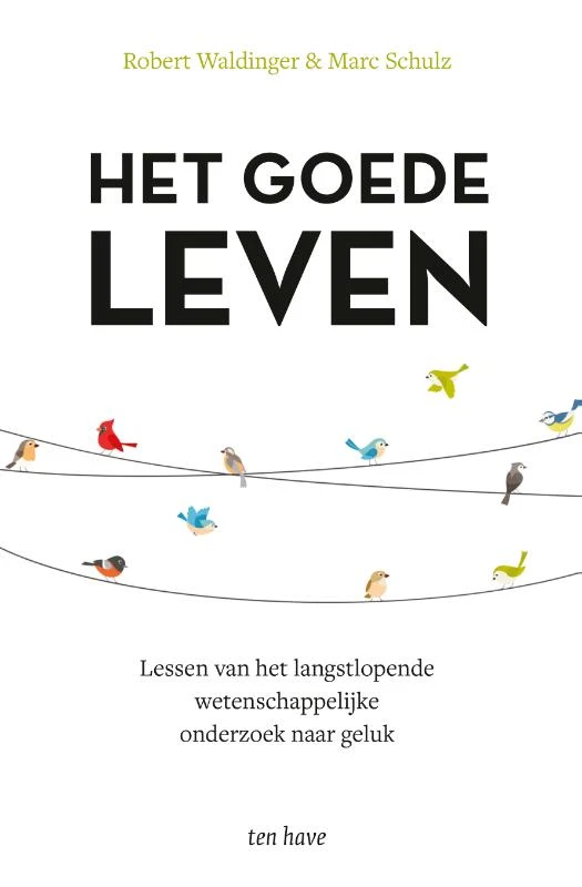 Het goede leven – Robert Waldinger – boek cover