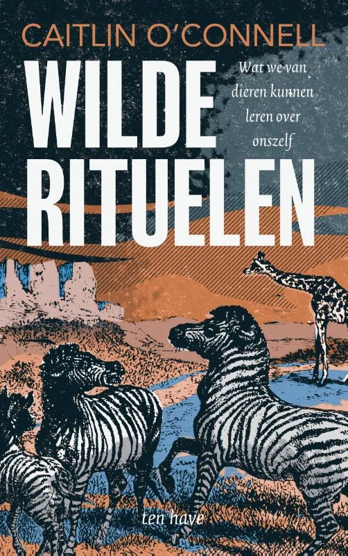 Wilde rituelen – Caitlin O\'Connel – boek cover