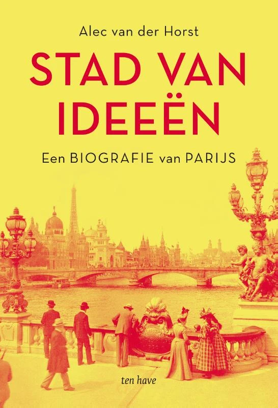 Stad van ideeën – Alec van der Horst – boek cover