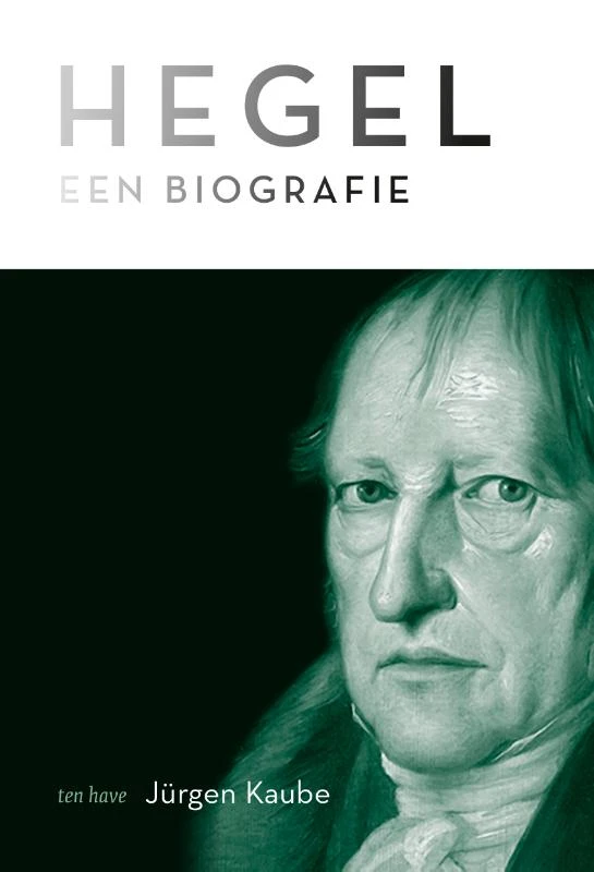 Hegel – Jurgen Kaube – boek cover