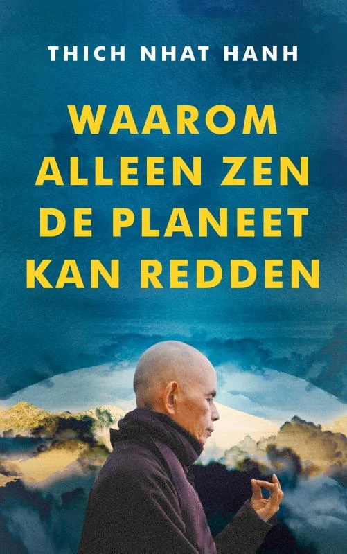 Met zen de planeet redden – Thich Nhat Hanh – boek cover