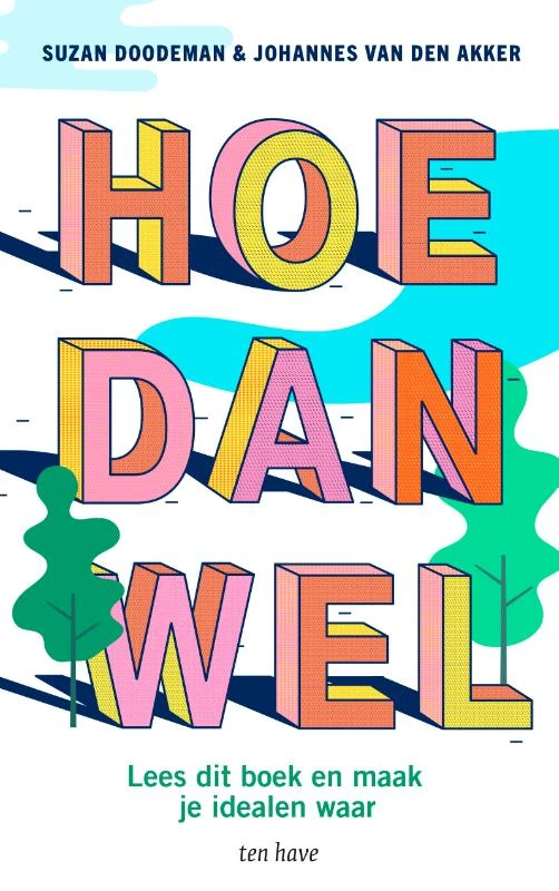 Hoe dan wel – Suzan Doodeman – boek cover