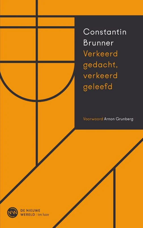Verkeerd gedacht, verkeerd geleefd – Constantin Brunner – boek cover