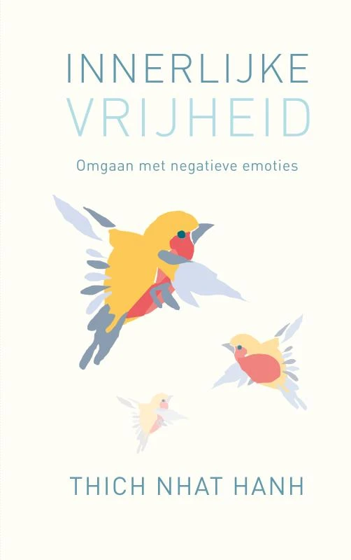Innerlijke vrijheid – Thich Nhat Hanh – boek cover