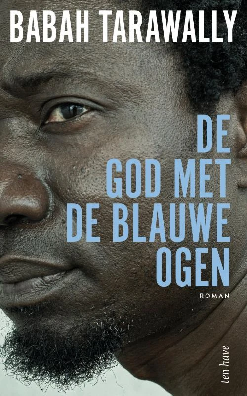 De god met de blauwe ogen – Babah Tarawally – boek cover
