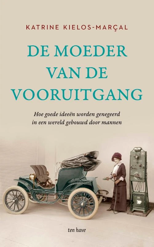 De moeder van de vooruitgang – Katrine Kielos-Marçal – boek cover