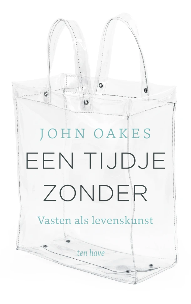 Een tijdje zonder – John Oakes – boek cover