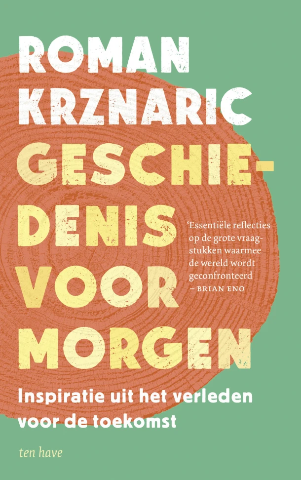 Geschiedenis voor morgen – Roman Krznaric – boek cover