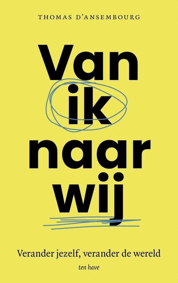 Van ik naar wij – Thomas d‘ Ansembourg – boek cover