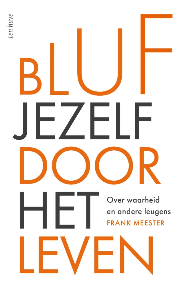 Bluf jezelf door het leven – Frank Meester – boek cover
