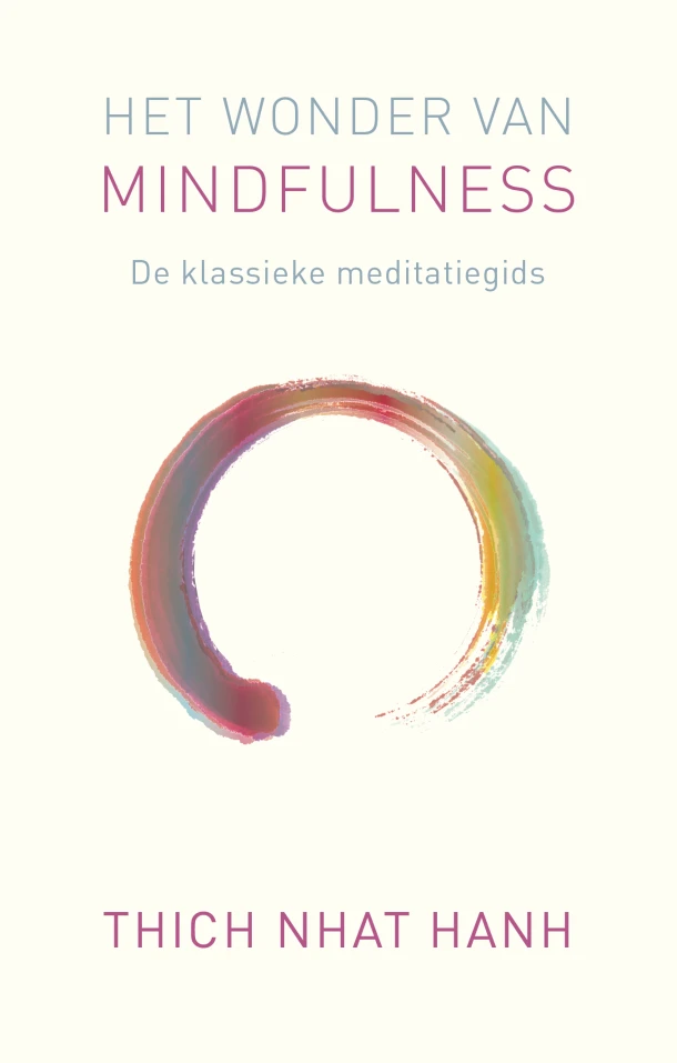 Het wonder van mindfulness – Thich Nhat Hanh – boek cover