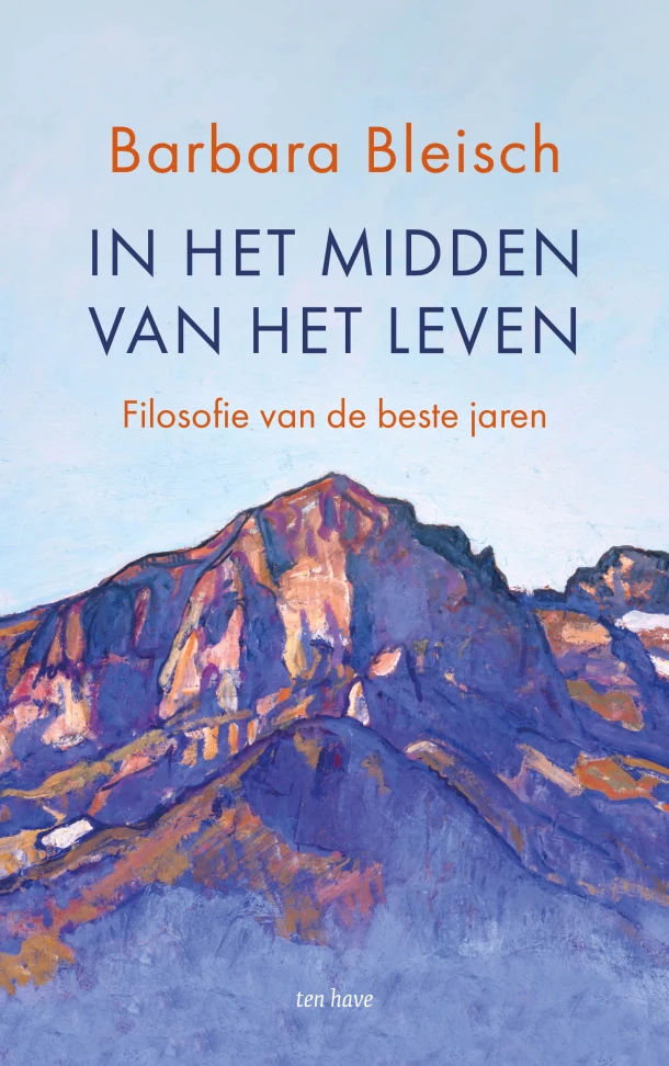 In het midden van het leven – Barbara Bleisch – boek cover