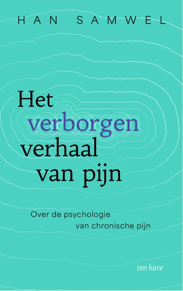 Het verborgen verhaal van pijn – Han Samwel – boek cover