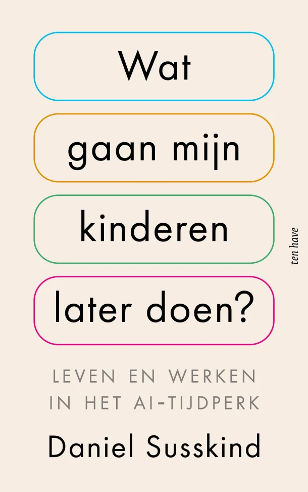 Wat gaan mijn kinderen later doen? – Daniel Susskind – boek cover