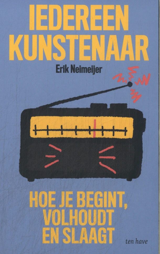 Iedereen kunstenaar – Erik Neimeijer – boek cover