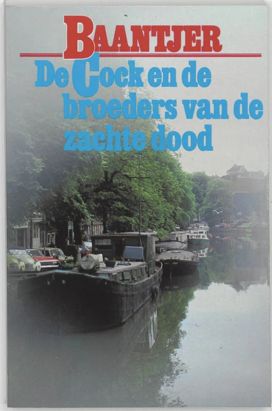 De Cock en de broeders van de zachte dood – A.C. Baantjer – boek cover