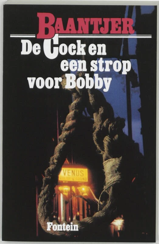 De Cock en een strop voor Bobby – A.C. Baantjer – boek cover