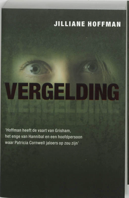 Vergelding – Jilliane Hoffman – boek cover