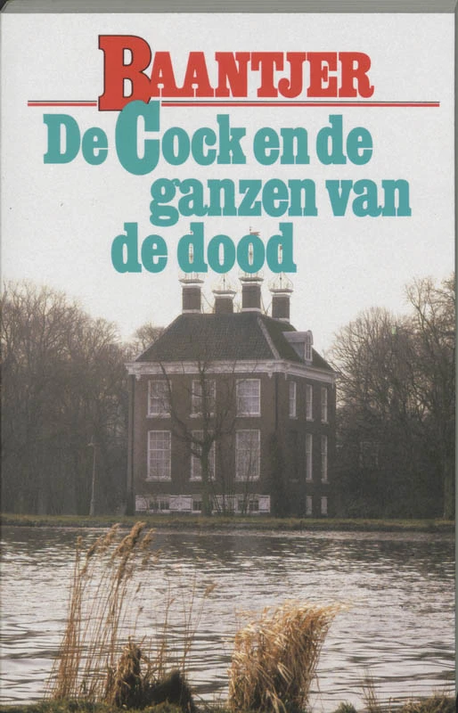 De Cock en de ganzen van de dood – A.C. Baantjer – boek cover