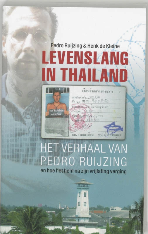 Levenslang in Thailand – Pedro Ruijzing – boek cover