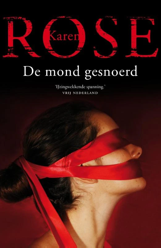 De mond gesnoerd – Karen Rose – boek cover