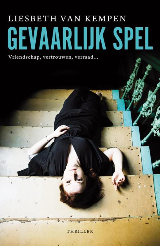 Gevaarlijk spel – Liesbeth van Kempen – boek cover