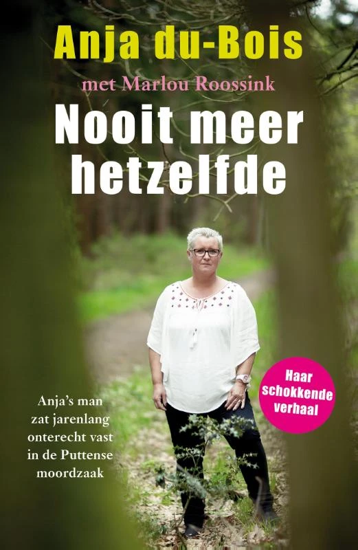 Nooit meer hetzelfde – Anja du Bois – boek cover