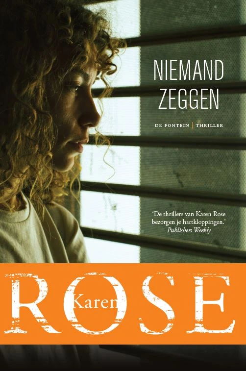 Niemand zeggen – Karen Rose – boek cover