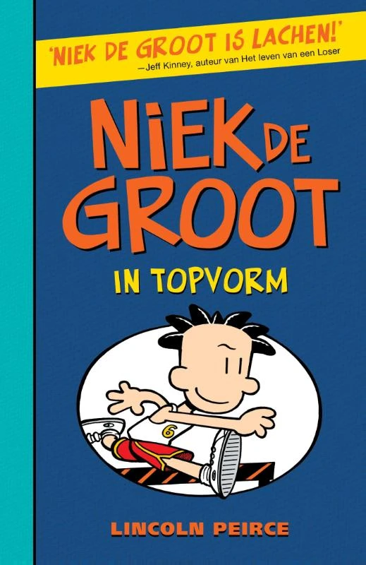 Niek de Groot in topvorm – Lincoln Peirce – boek cover