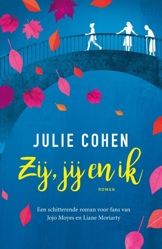 Zij, jij en ik – Julie Cohen – boek cover