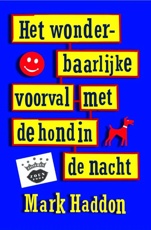 Het wonderbaarlijke voorval met de hond in de nacht – Mark Haddon – boek cover