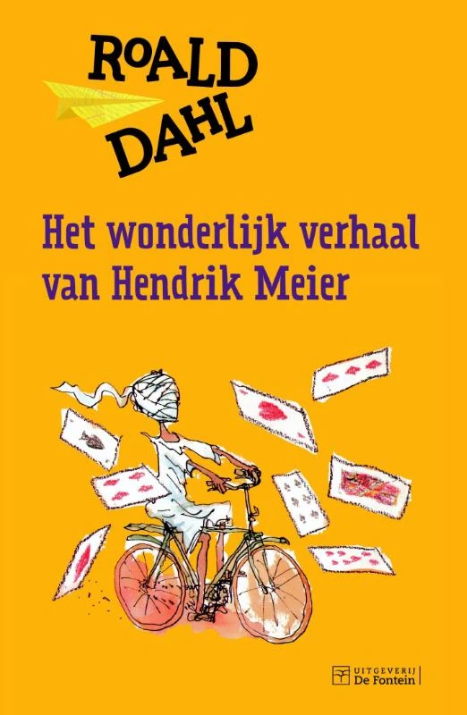 Het wonderlijk verhaal van Hendrik Meier – Roald Dahl – boek cover