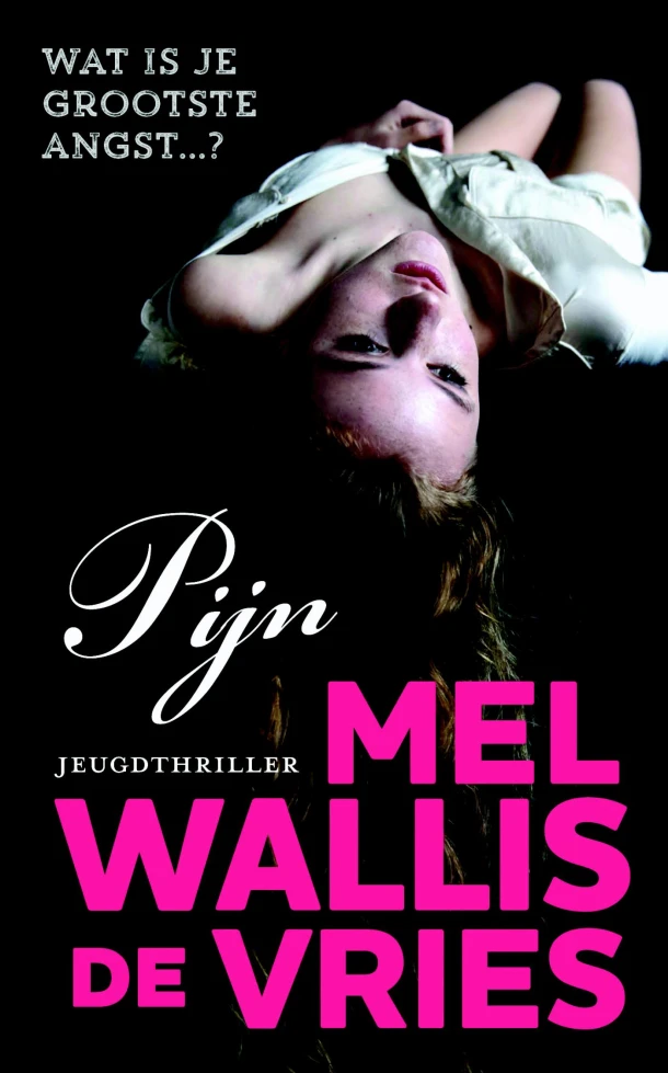 Pijn – Mel Wallis de Vries – boek cover