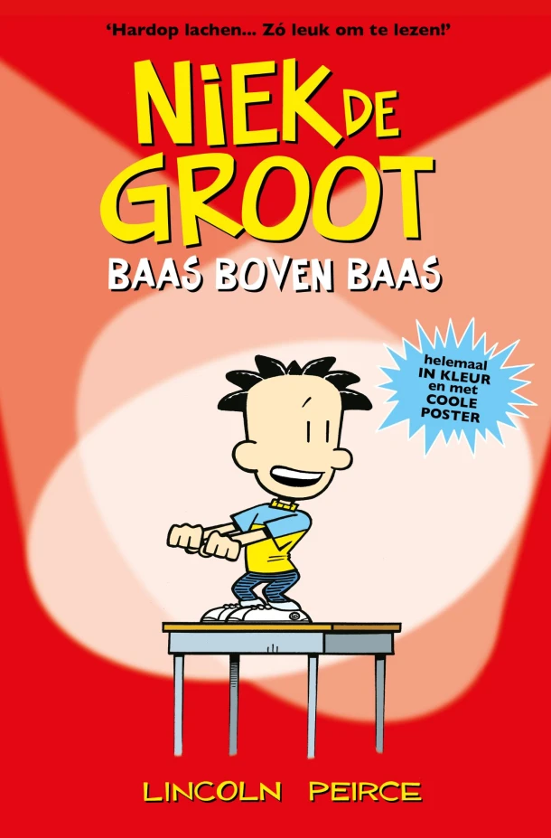 Baas boven baas – Lincoln Peirce – boek cover