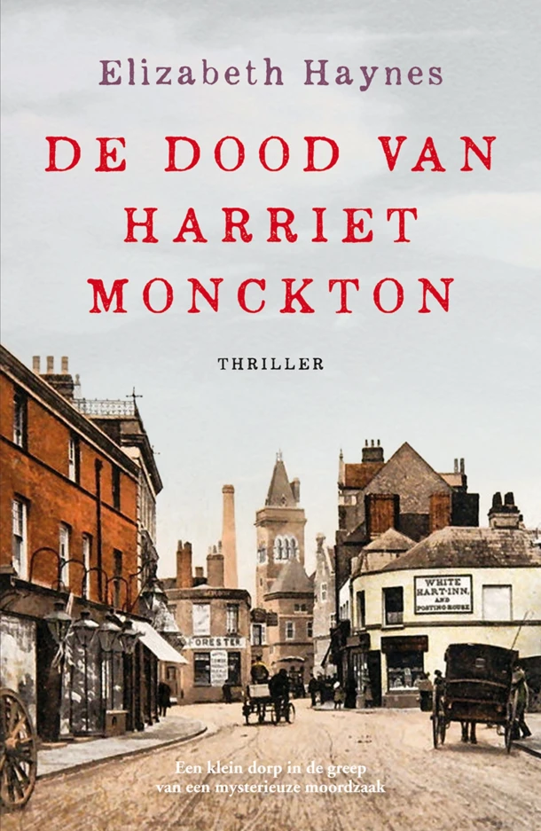 De dood van Harriet Monckton – Elizabeth Haynes – boek cover