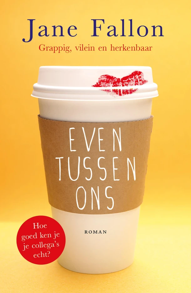 Even tussen ons – Jane Fallon – boek cover