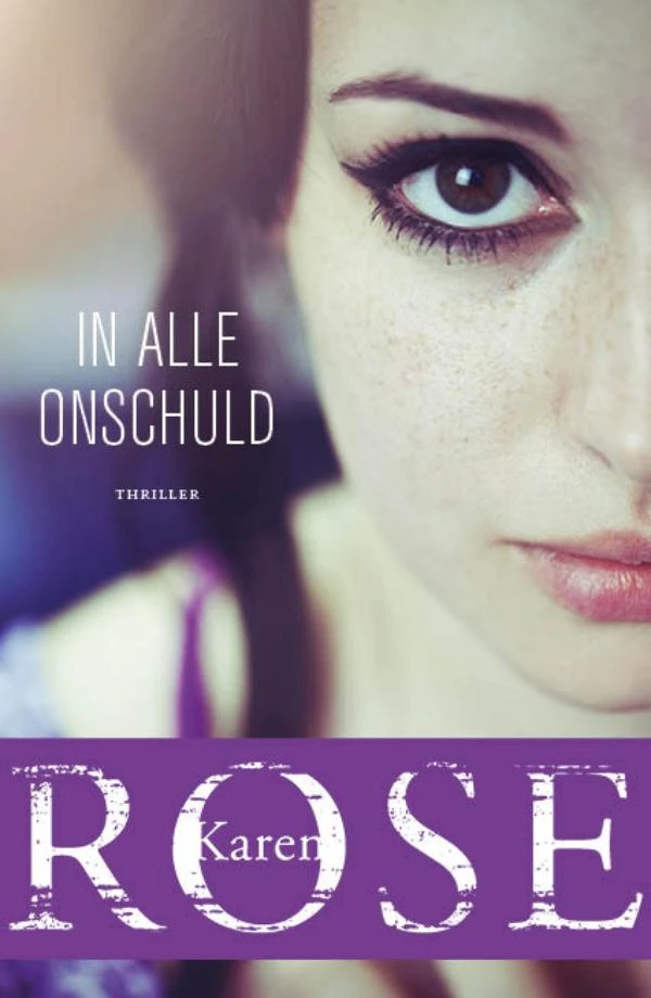 In alle onschuld – Karen Rose – boek cover