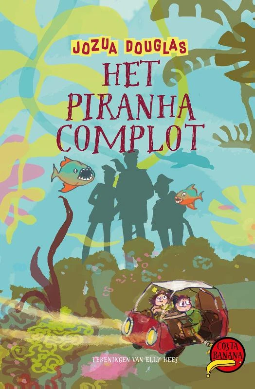 Het piranha-complot – Jozua Douglas – boek cover