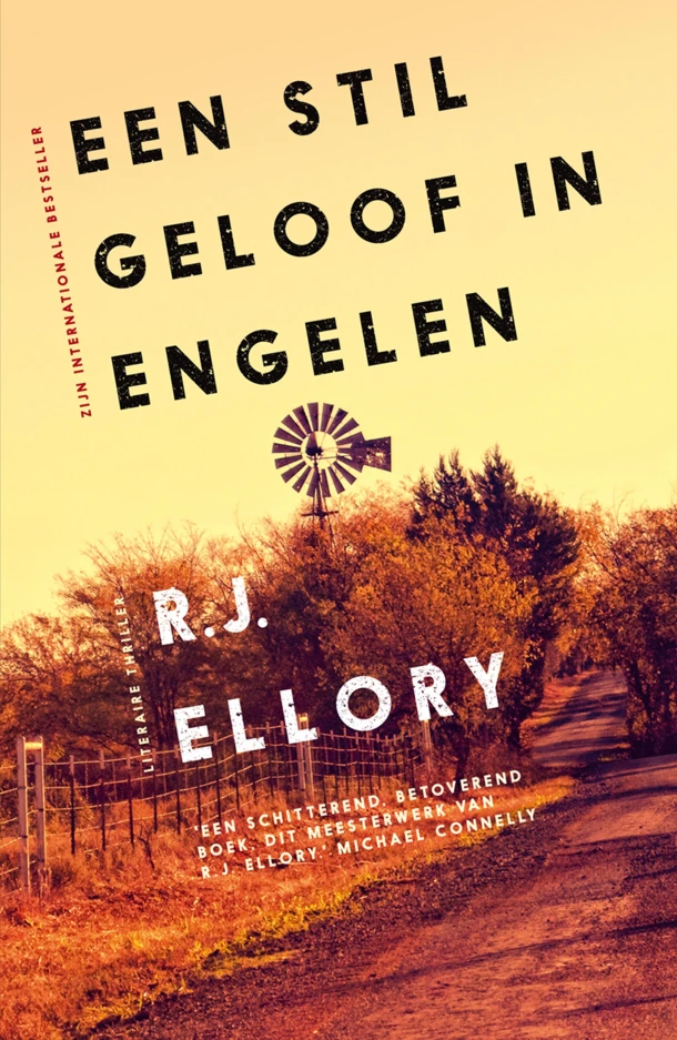 Een stil geloof in engelen – R.J. Ellory – boek cover