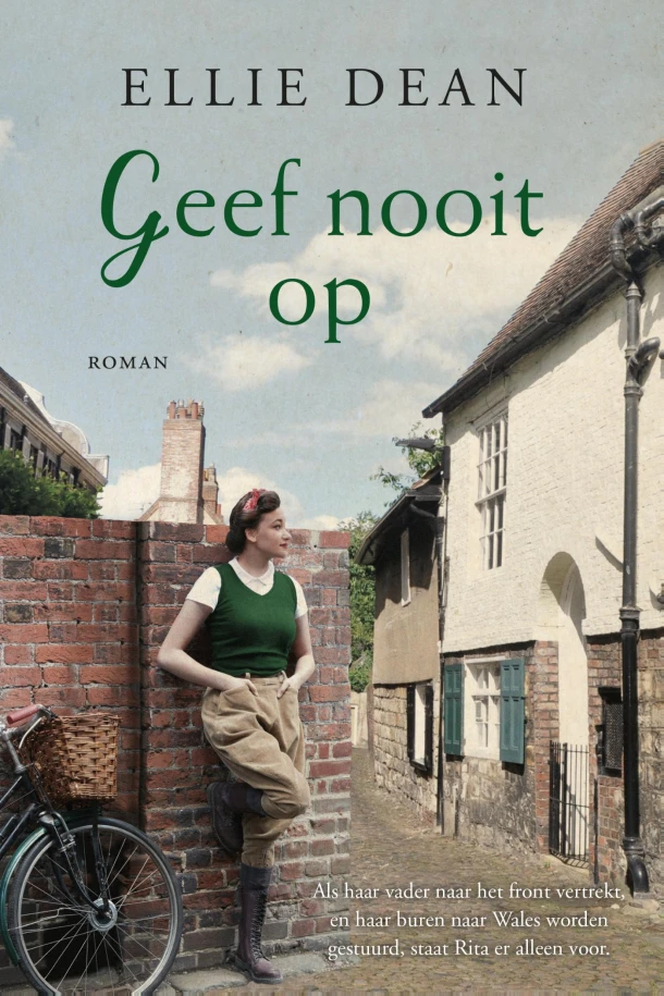 Geef nooit op – Ellie Dean – boek cover