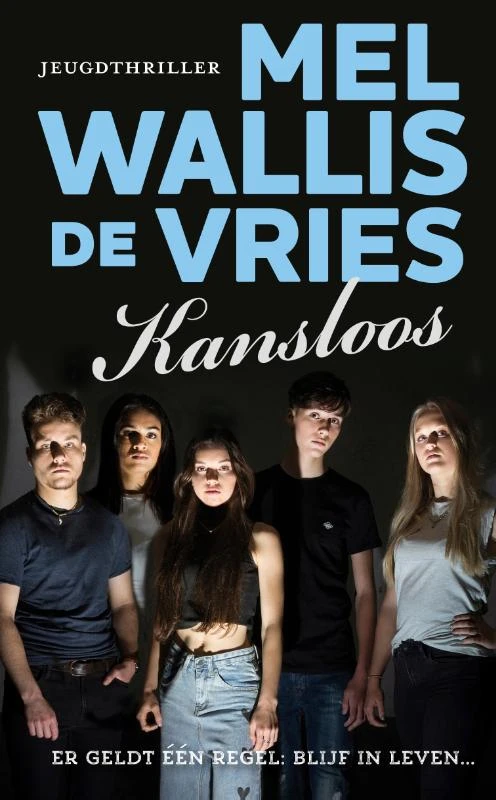Kansloos – Mel Wallis de Vries – boek cover