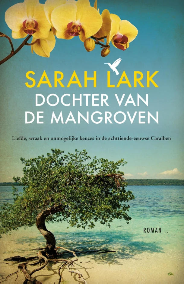 Dochter van de mangroven – Sarah Lark – boek cover