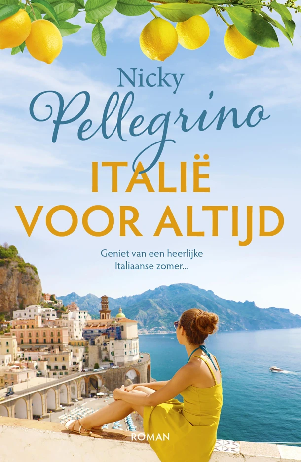 Italië voor altijd – Nicky Pellegrino – boek cover