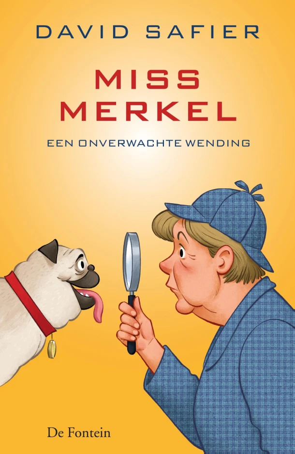 Miss Merkel en een onverwachte wending – David Safier – boek cover