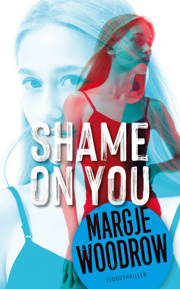 Shame on you – Margje Woodrow – boek cover